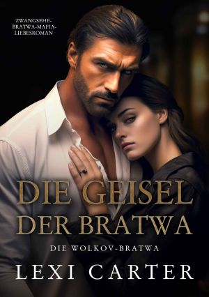 [Wolkov Bratwa 01] • Die Geisel der Bratwa